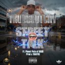 TRUUSCOTCHY & PLANET PETE - STREET TALK (feat. PLANET PETE)