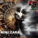 Miki Zara - It\'s Time (Original Mix)