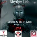 SVnagel ( LV ) - Drumm & Bass Mix Rhythm Life