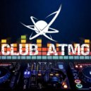 DJ Grom - CLUB ATMO 073 (radioshow)