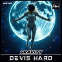 Devis Hard - Gravity (Original Mix)