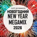 T o l l - НОВОГОДНИЙ MEGAMIX @ 2025