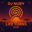 DJ NUBY - LIFE TURNS ()