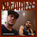 Jackson Whalan & Entellekt - Greatness ()