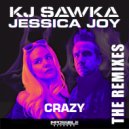 KJ Sawka & Jessica Joy & WithaZ - Crazy