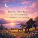 Tranquil Piano - Tranquil Piano