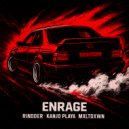RINDDER & KANJO PLAYA & MXLTDXWN - ENRAGE ()
