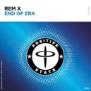 Rem-X - End Of Era (Extended Mix)