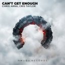 Chris Arna, Cris Taylor - Can\'t Get Enough (Extended Mix)