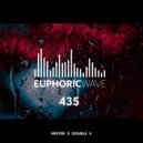 Mister E Double V - Euphoric Wave vol.435 (04-03-2026)