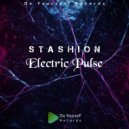 Stashion - Electric Pulse (Original Mix)