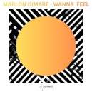 Marlon Dimare - Wanna Feel (Original Mix)