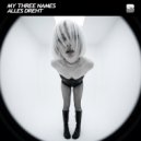 My Three Names - Oblivion ()