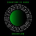 GreenFlöw - Counting Is Hard ()